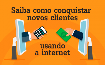Como conquistar Clientes na Internet?